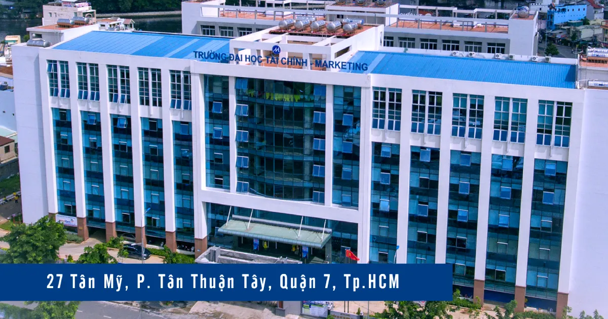 Đại học Tài Chính - Marketing